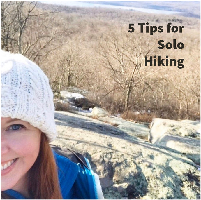 Tips For Solo Hiking