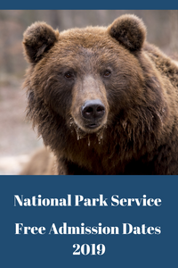 National Park Service Free Admission Days 2019