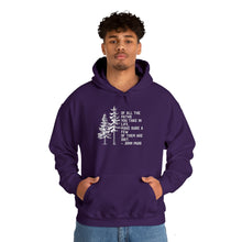 Of All The Paths Hoodie