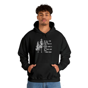 Of All The Paths Hoodie