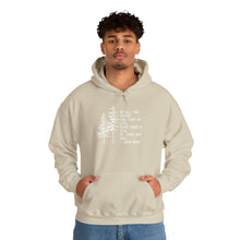 Of All The Paths Hoodie