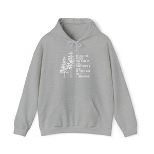 Of All The Paths Hoodie