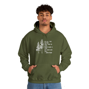 Of All The Paths Hoodie