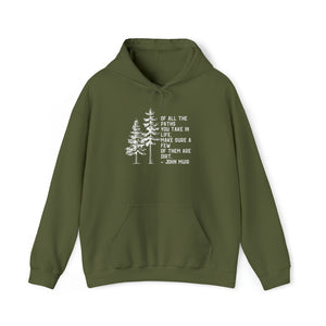 Of All The Paths Hoodie