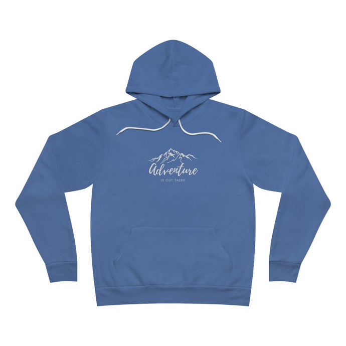 Adventure Is Out There Hoodie