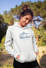 Adventure Is Out There Hoodie