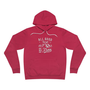 All Good Things Are Wild And Free Hoodie